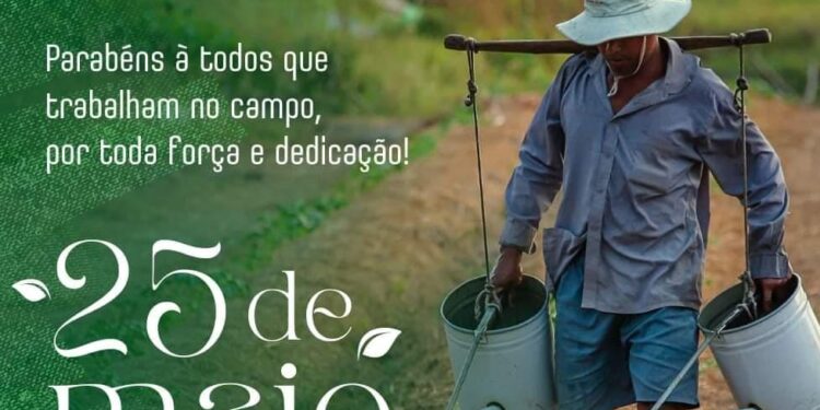 FELIZ DIA DO TRABALHADOR RURAL