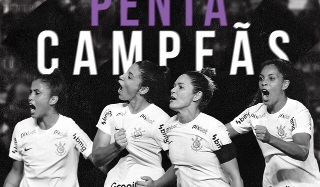 Corinthians vira contra Ferroviária e é pentacampeão do Brasileiro feminino